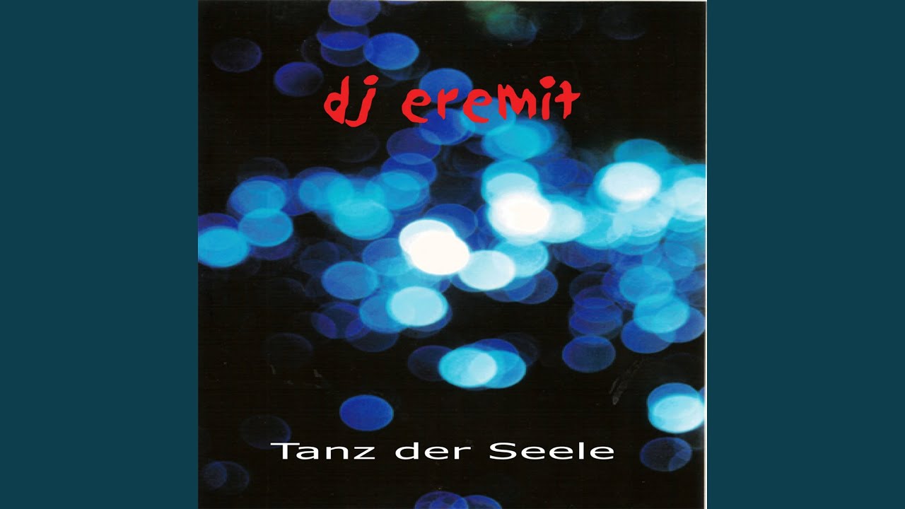 Tanz der Seele (Original Mix)