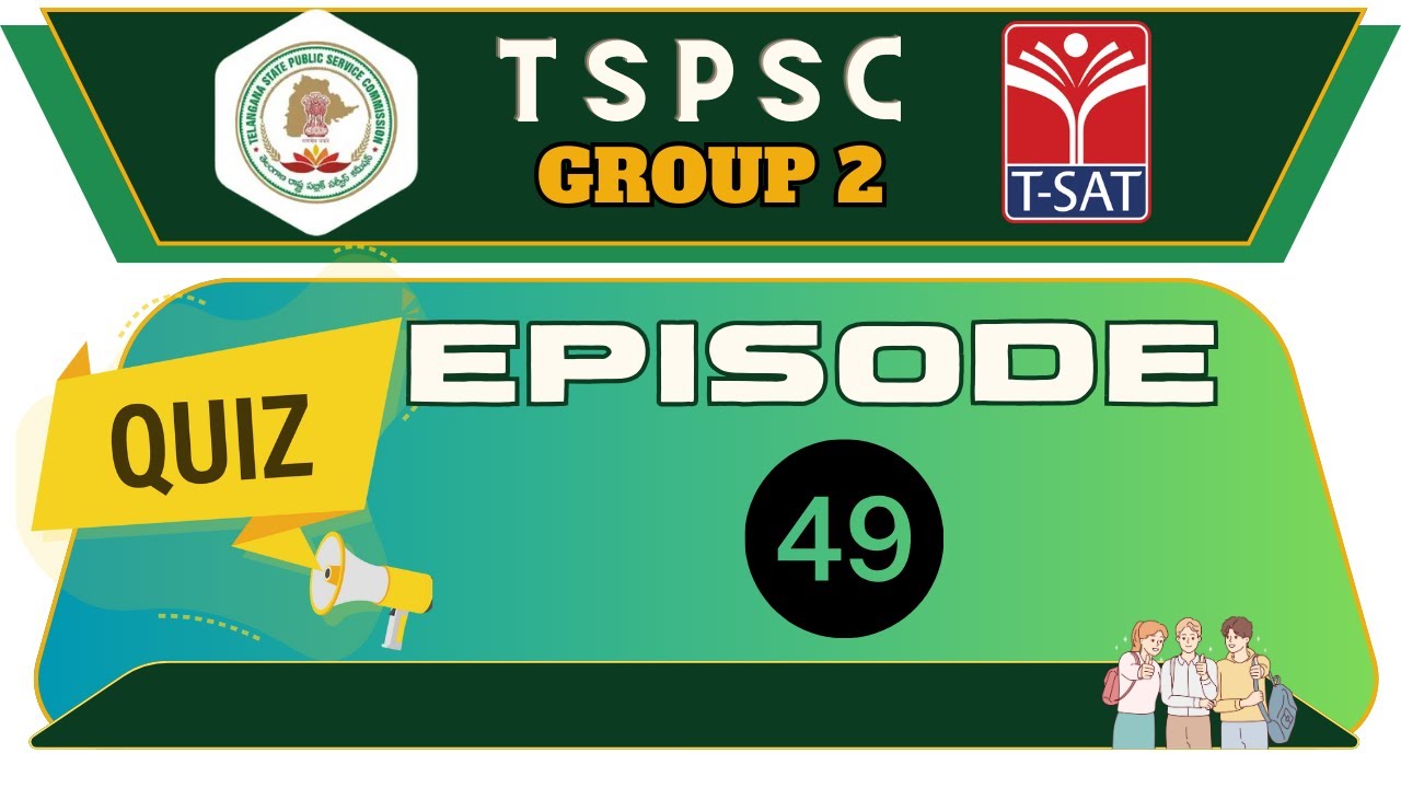 TSPSC Quiz Episode - 49 || Group 2 MCQS || Competitive Exams Special || T-SAT