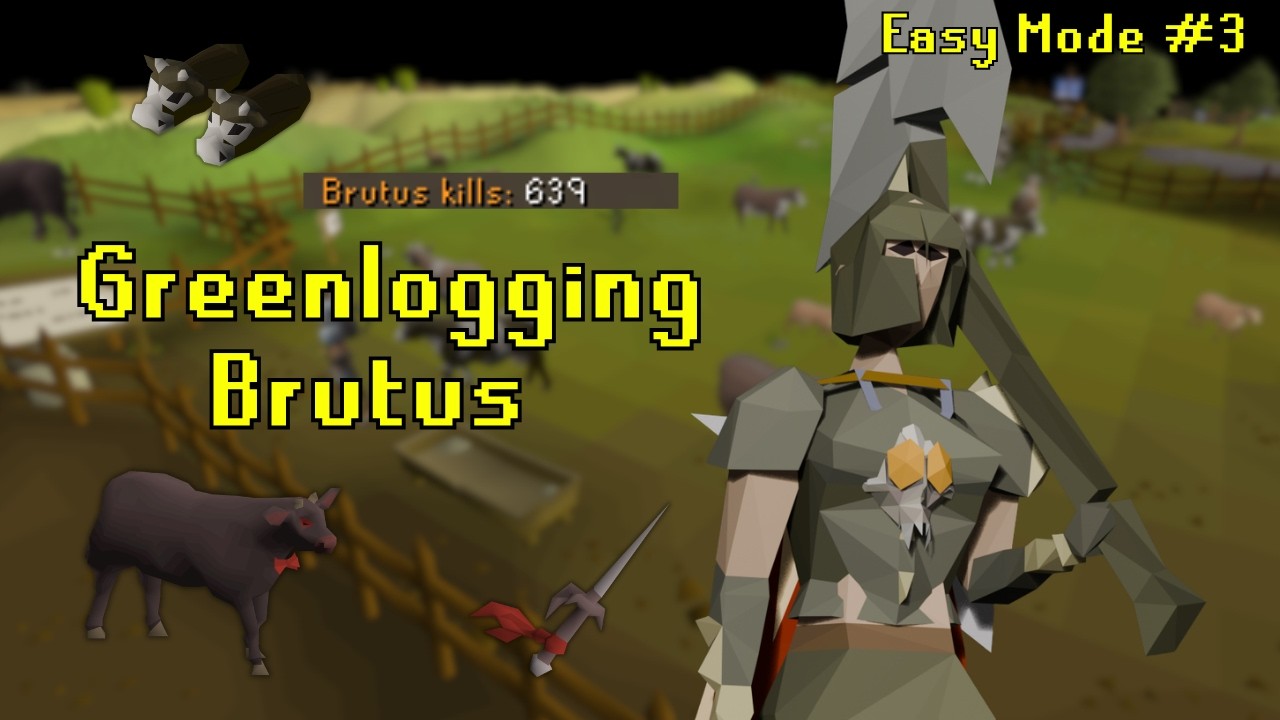 Greenlogging Brutus By Accident | Easy Mode #3 | OSRS