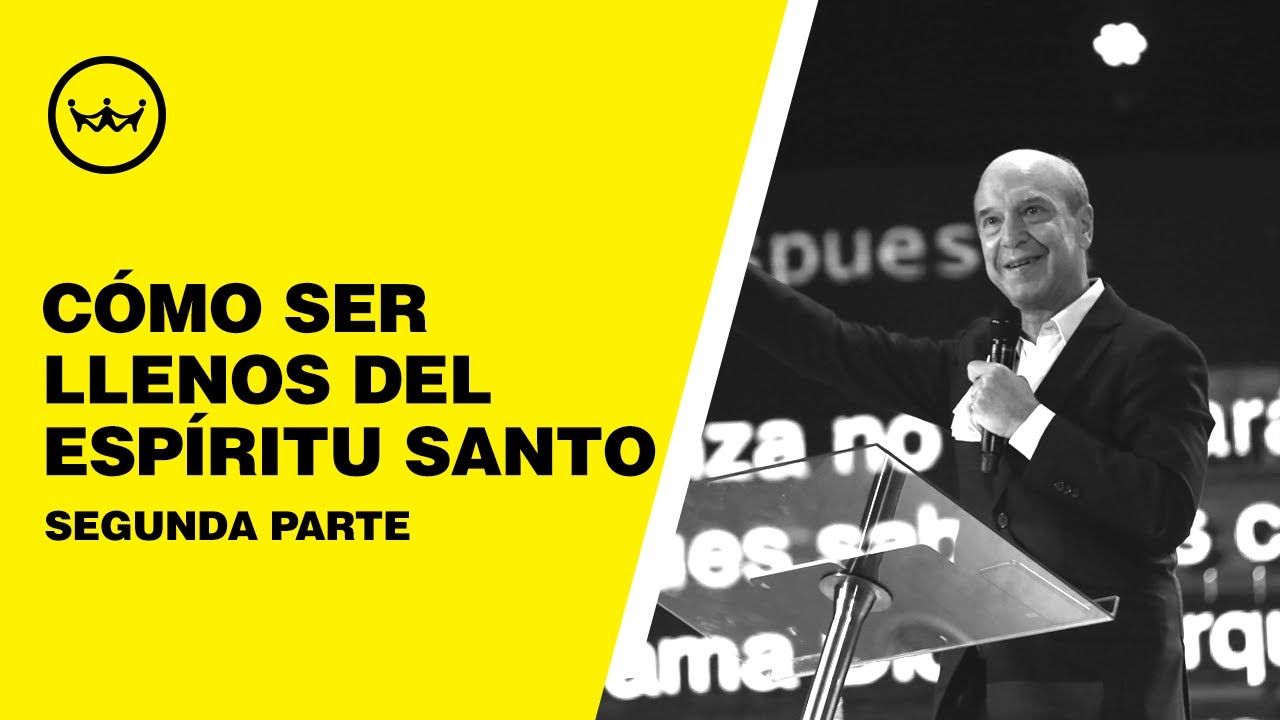 Claudio Freidzon | Cómo ser llenos del Espíritu Santo - Segunda Parte