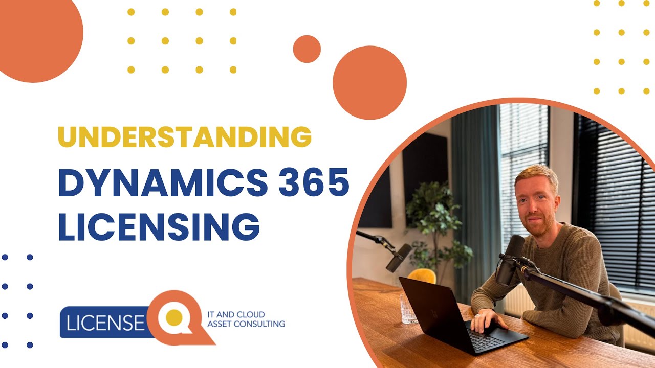 Dynamics 365 Licensing: Simplified 2021 (incl D365 CRM)