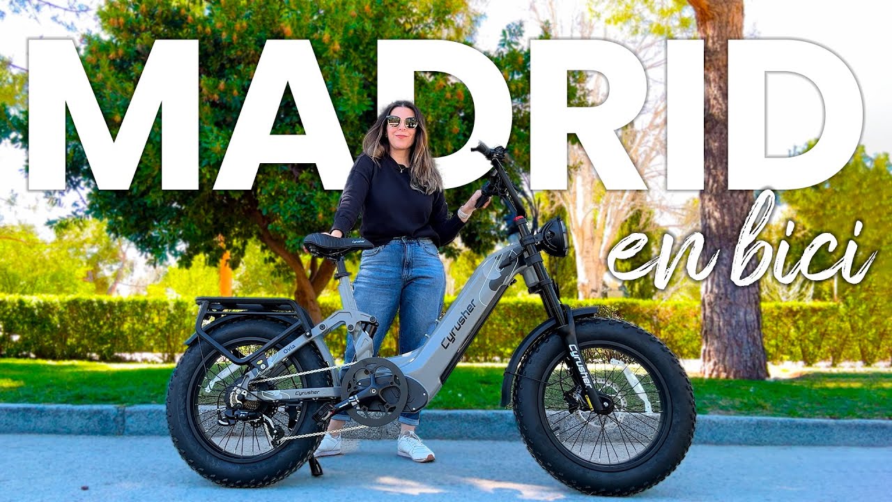 Recorriendo Madrid en Bicicleta Eléctrica 🚲⚡️ Cyrusher