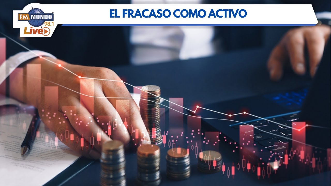 El fracaso como activo - El Mundo de Cabeza