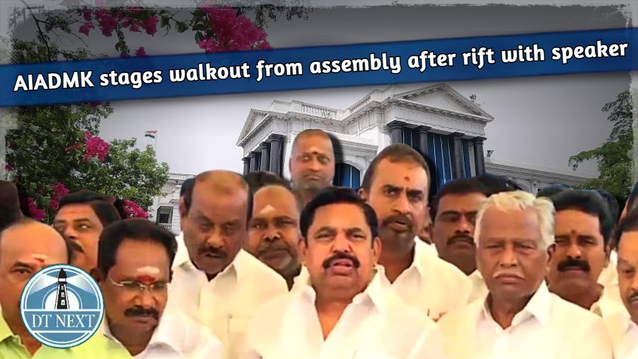 AIADMK stages walkout from assembly after rift with speaker | DT Next