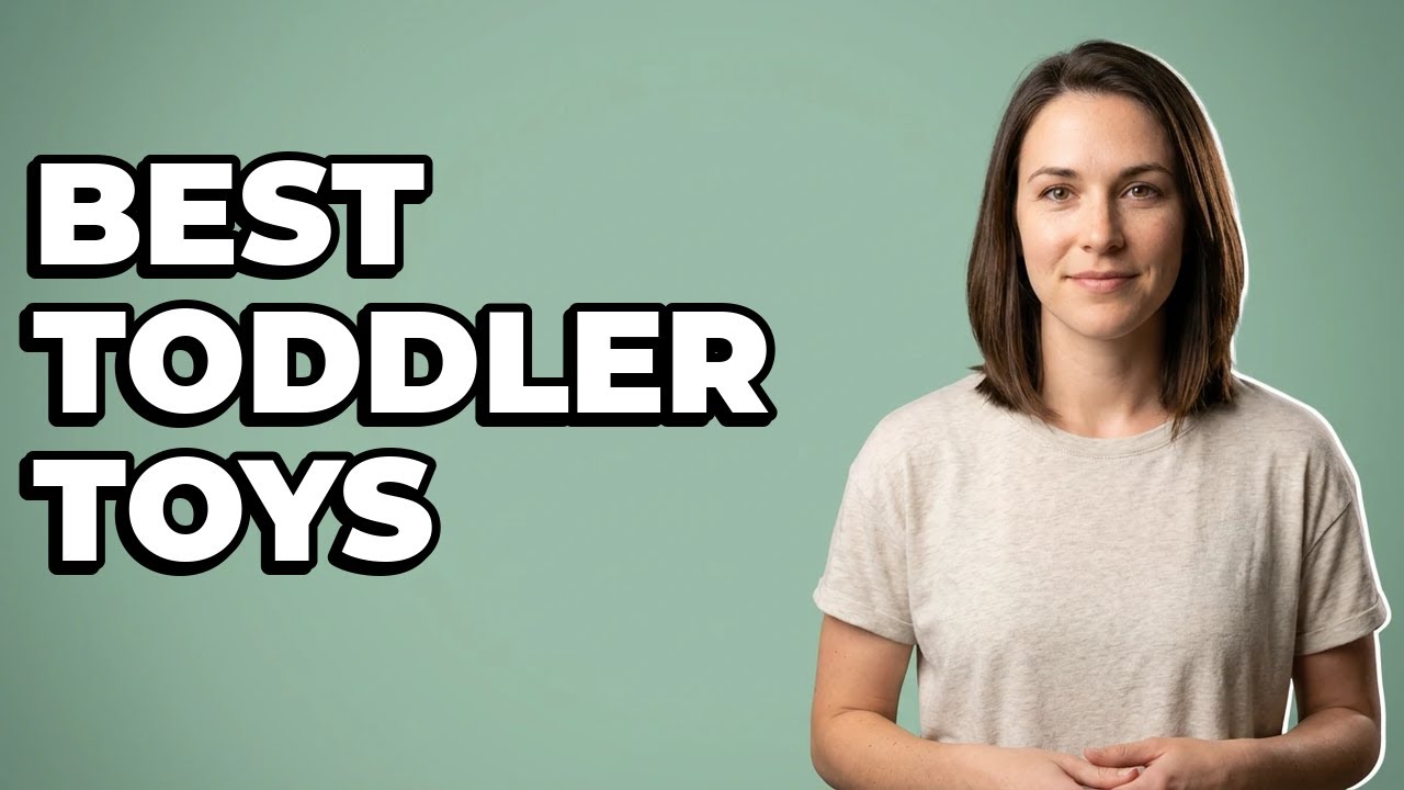 What toys promote toddler developmental milestones?
