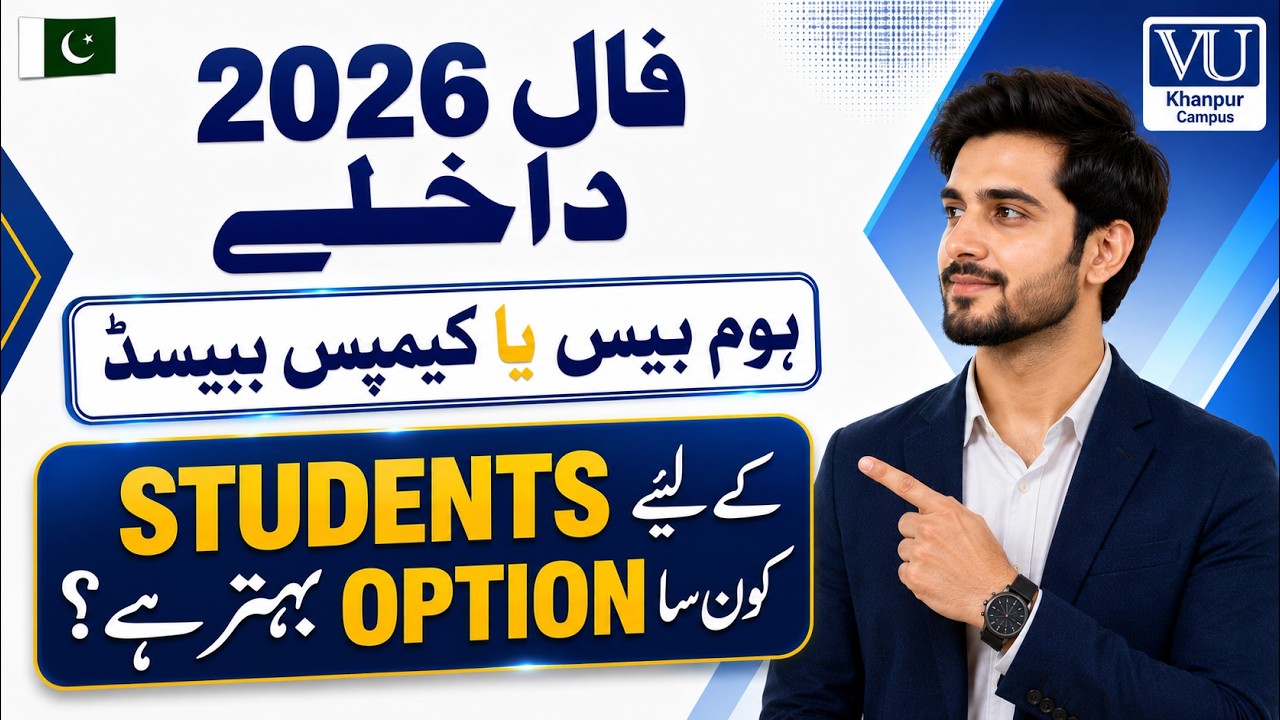 Home based or Campus based Kon sa option best ha ? Fall 2026 Admissions | Virtual University