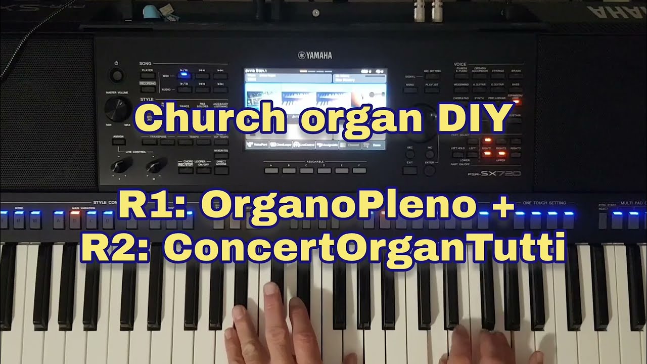 PSR-SX720: Church organ DIY + pop style DEMO 