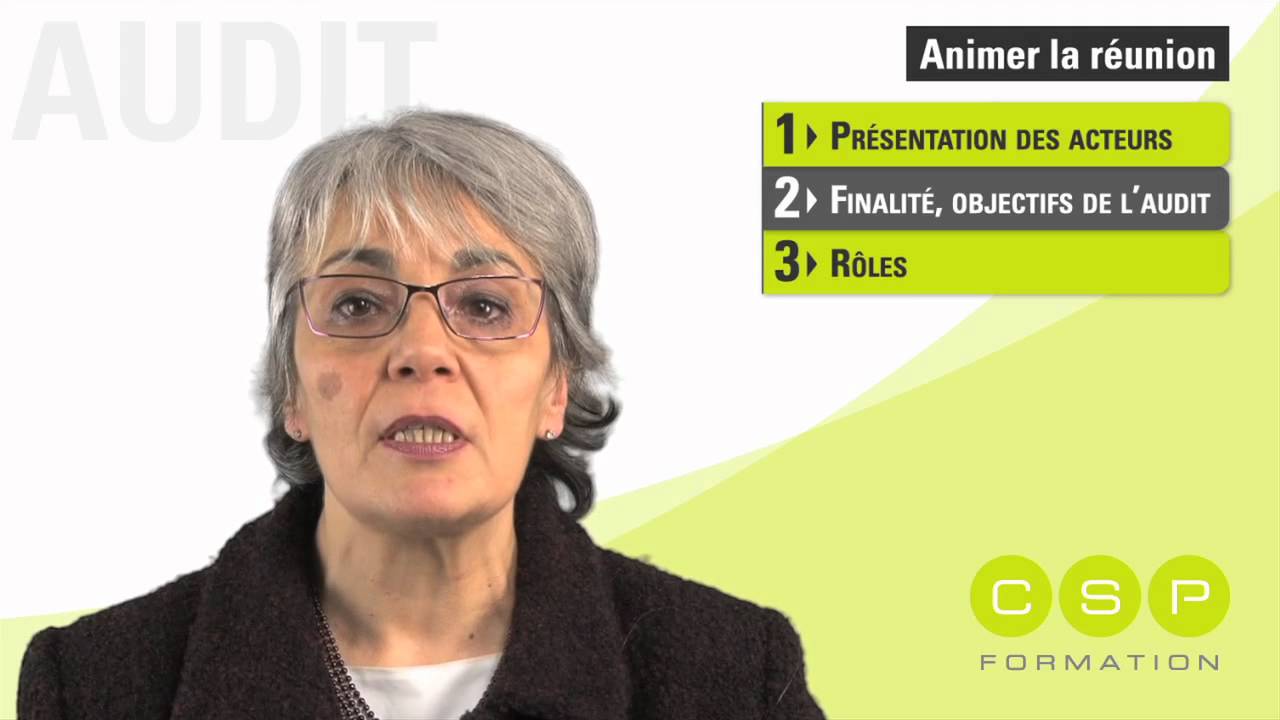 Comment r&eacute;ussir la r&eacute;union d'ouverture d'un audit ? Vid&eacute;o Audit 5/12