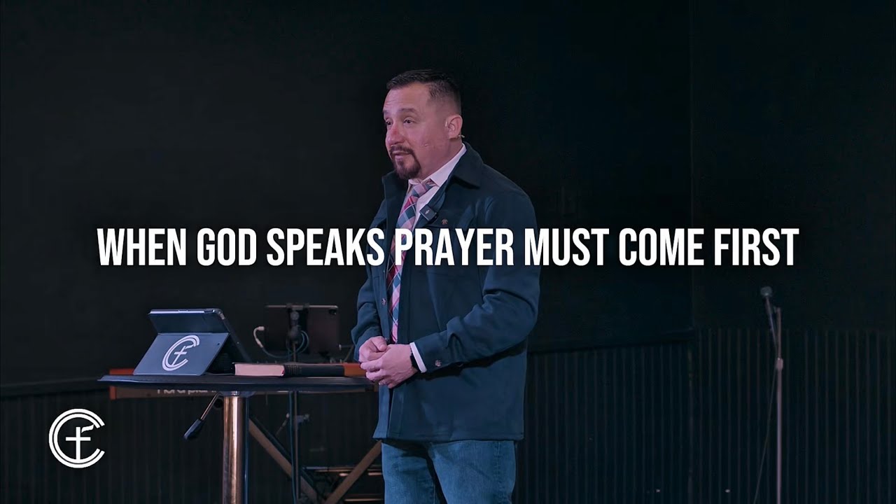WHEN GOD SPEAKS, PRAYER MUST COME FIRST | Rev Israel Ulibarri
