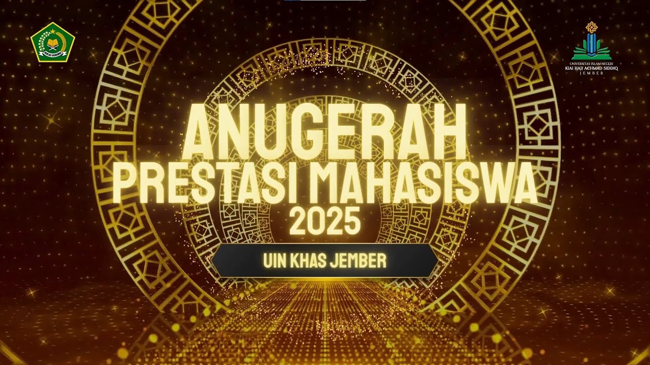ANUGERAH PRESTASI MAHASISWA 2025 UIN KHAS JEMBER