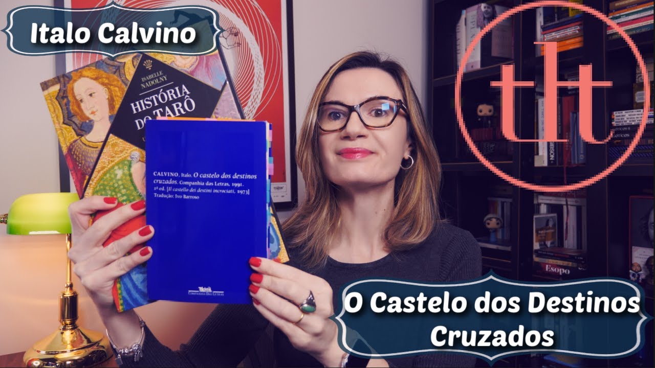 O castelo dos destinos cruzados (Italo Calvino) 🇮🇹 | Tatiana Feltrin