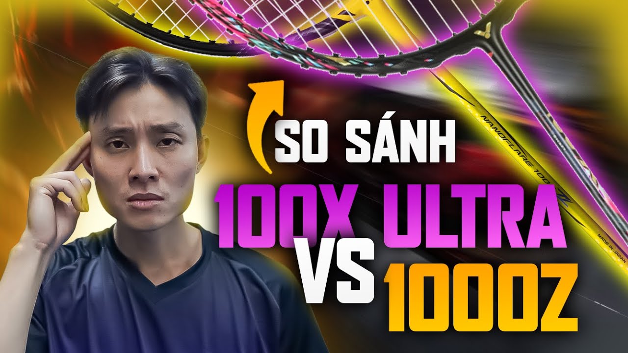 So Sánh Victor ARS 100X Ultra vs Nanoflare 1000Z – Vợt Nào Là Vua Phản Tạt?