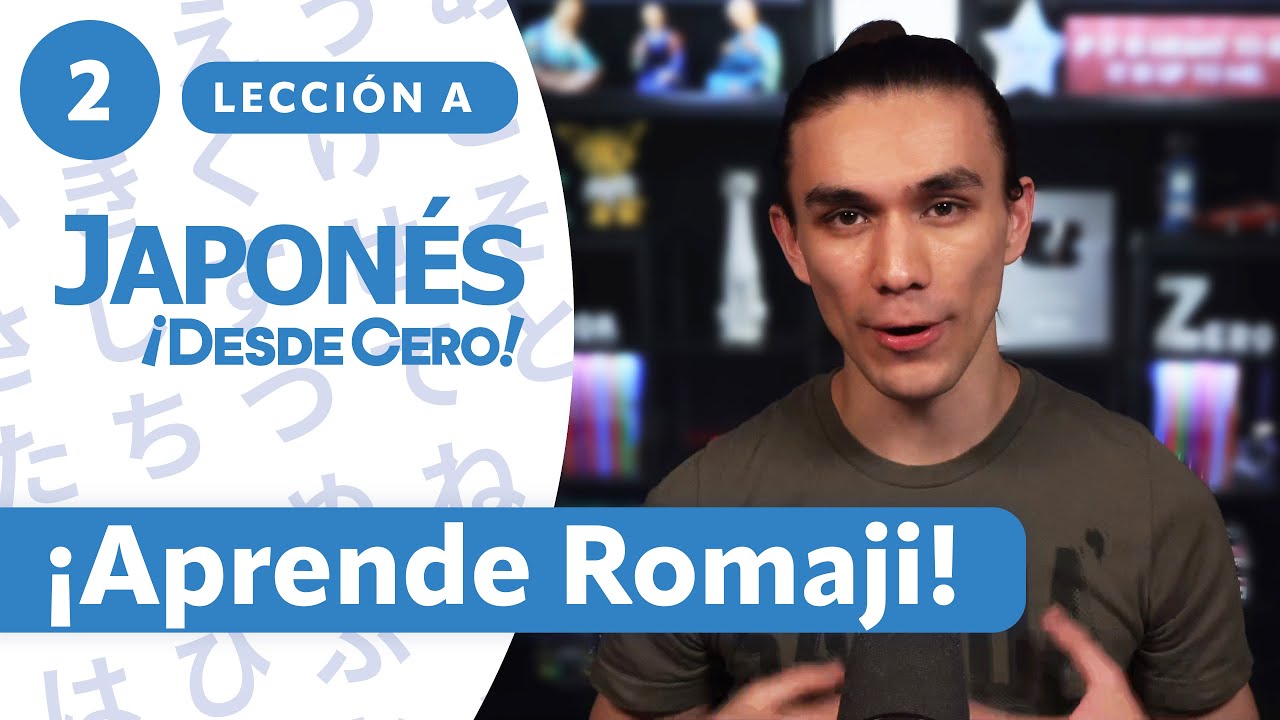 El Romaji | Japonés ¡Desde Cero! 2