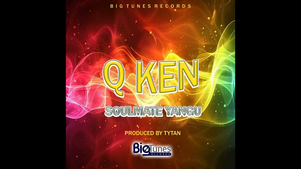 Q-KEN - _- Soulmate yangu (Official audio )