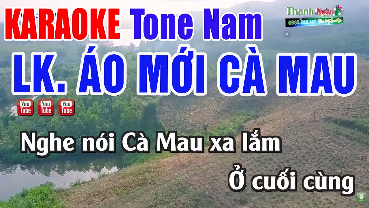 Áo Mới Cà Mau Disco Karaoke Tone Nam - Liên Khúc Karaoke Chọn Lọc - Nhạc Sống Thanh Ngân