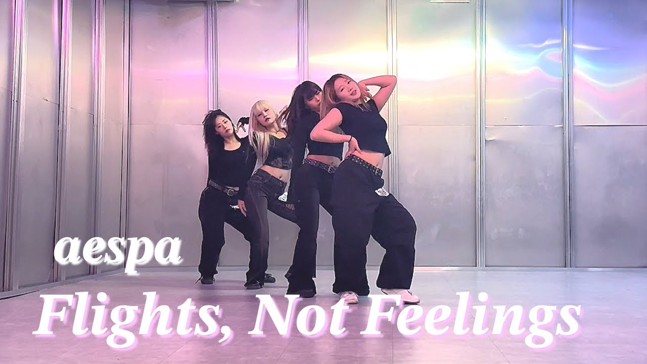 [4K]aespa(에스파) “Flights, Not Feelings” / Seoyeon Choreography