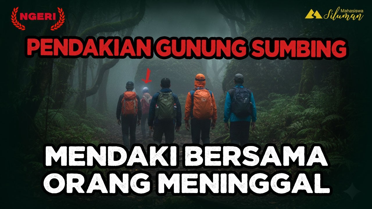 SERAM! Pendaki Gunung Sumbing Ikut Sampai Puncak, Padahal dia Sudah Meninggal 2 Hari yang lalu
