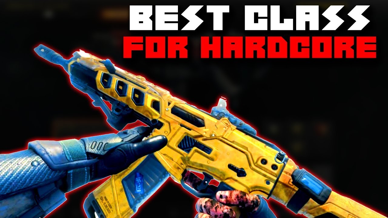 BEST CLASS SETUP FOR HARDCORE (COD: Black Ops 4 Multiplayer)