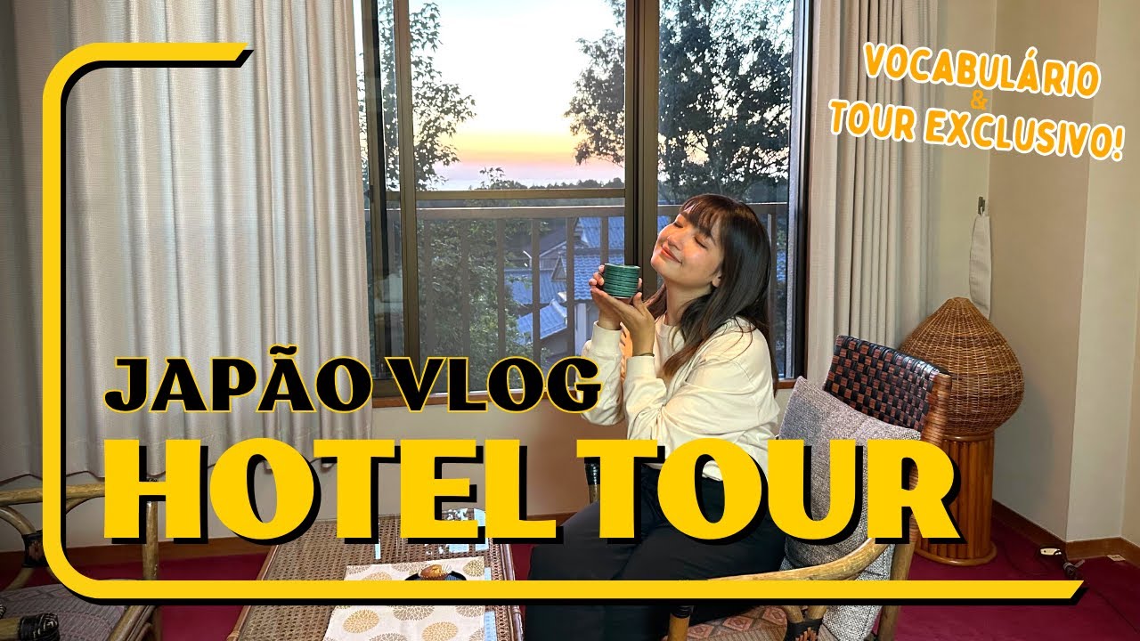 HOTEL TOUR + Aula de Japonês do Hotel| Vlog Japão