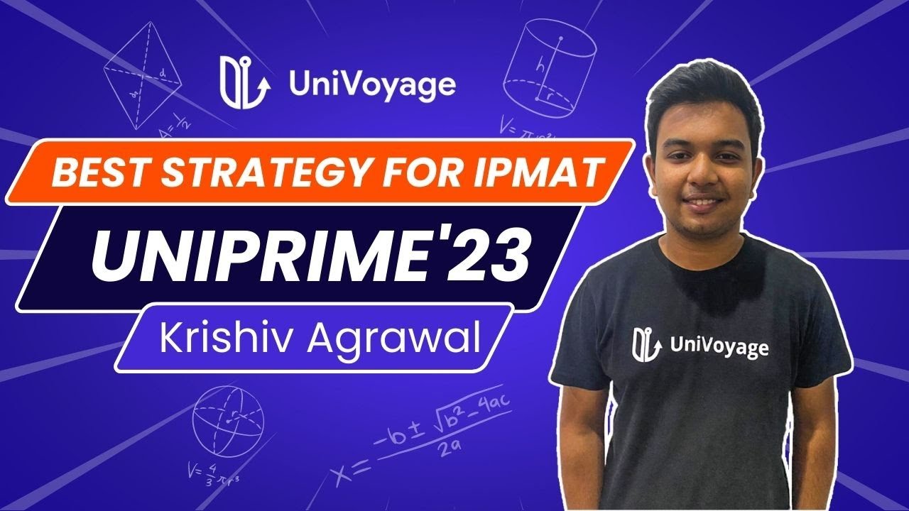 Strategy for IPMAT'23 with UniPrime 2023 | Krishiv Agrawal, DUJAT AIR'1 IPMAT AIR'13