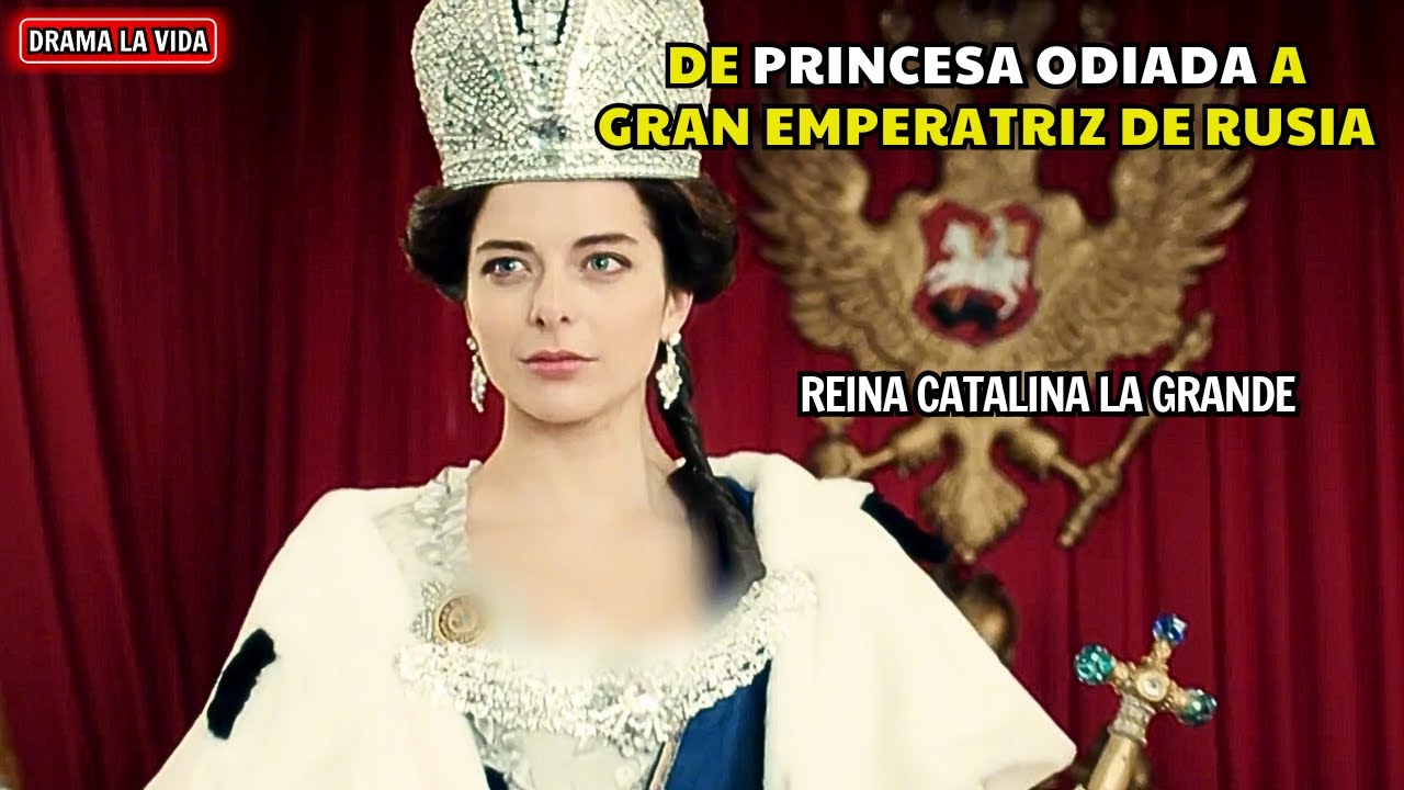 (p1) La reina rusa Catalina la Grande era odiada por su marido | Resumen de serie: Ekaterina