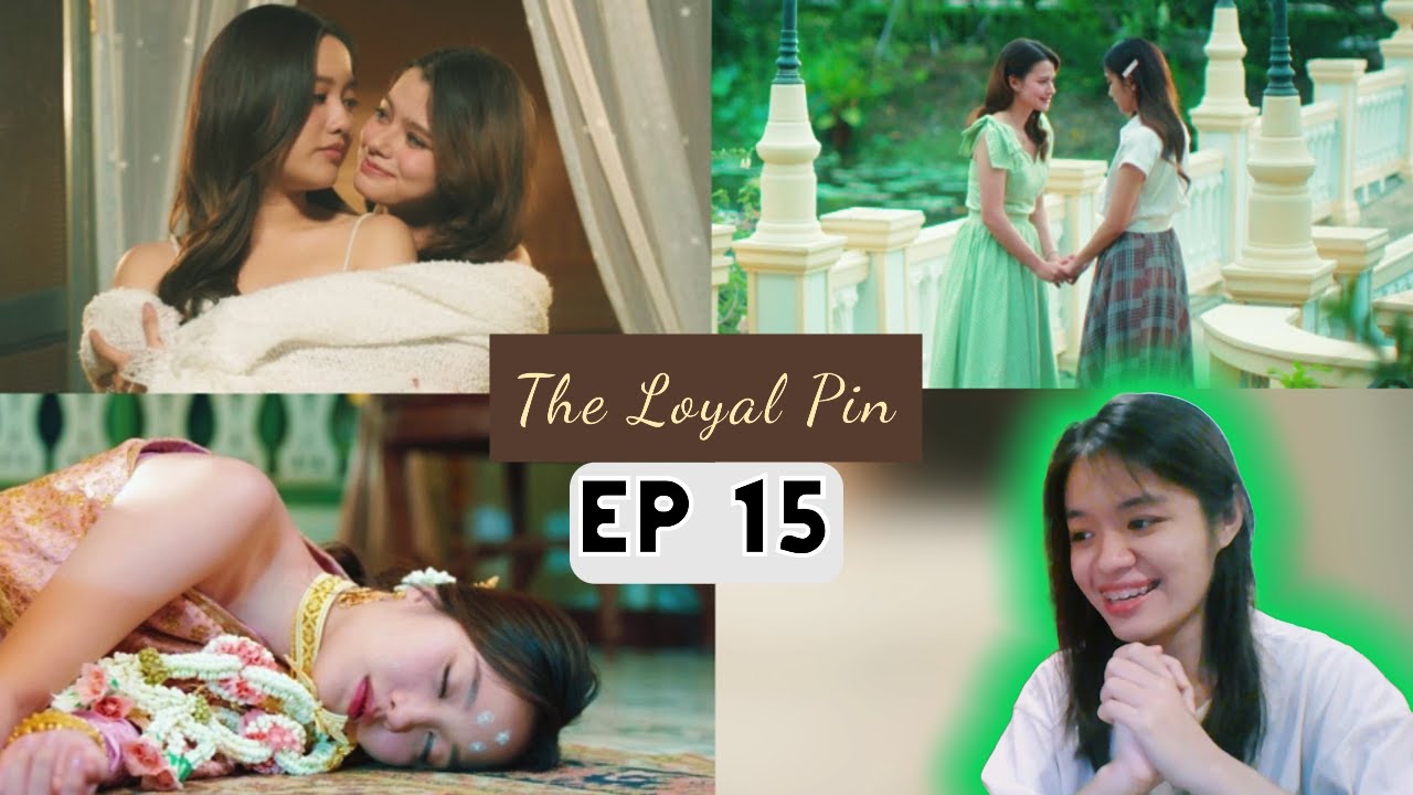 (Auto-sub) The Loyal Pin ปิ่นภักดิ์,  Ep. 15 | Reaction Video