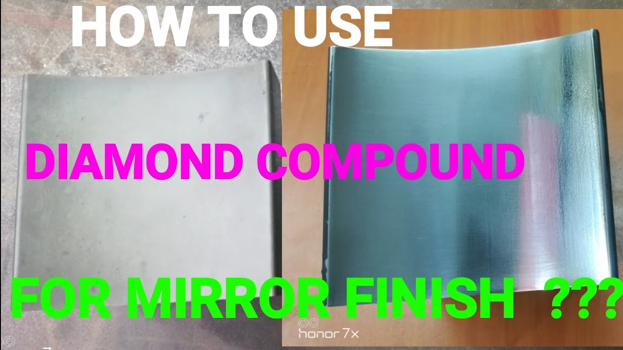 HOW TO USE DIAMOND POWDER FOR MIRROR FINISH ?