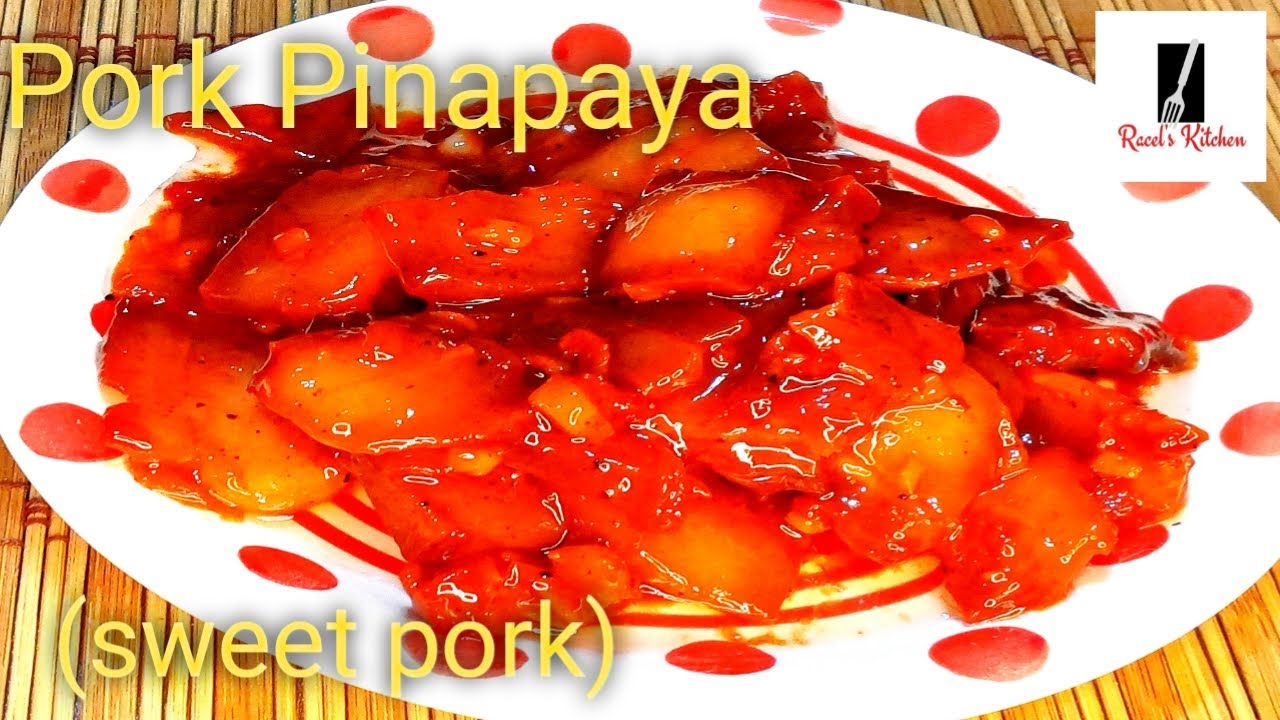 Pork Pinapaya Ilocano (Sweet Pork) Simpol