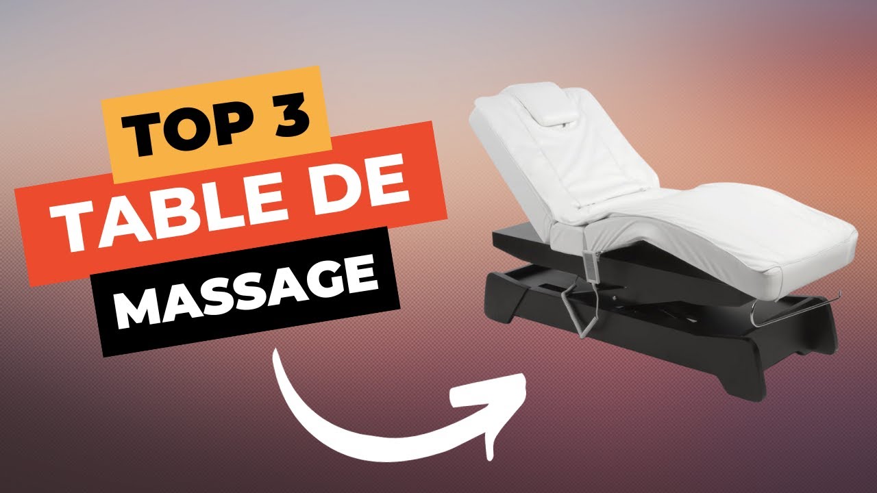 TOP 3 : Meilleure Table de Massage Électrique 2024 🔥