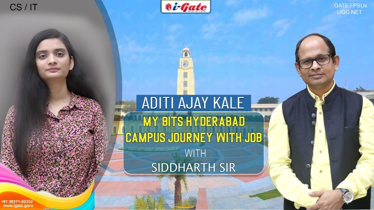 BITS HD 2021 Toppers | ADITI AJAY KALE  | MY BITS HYDERABAD CAMPUS JOURNEY WITH JOB | iGate Bhilai