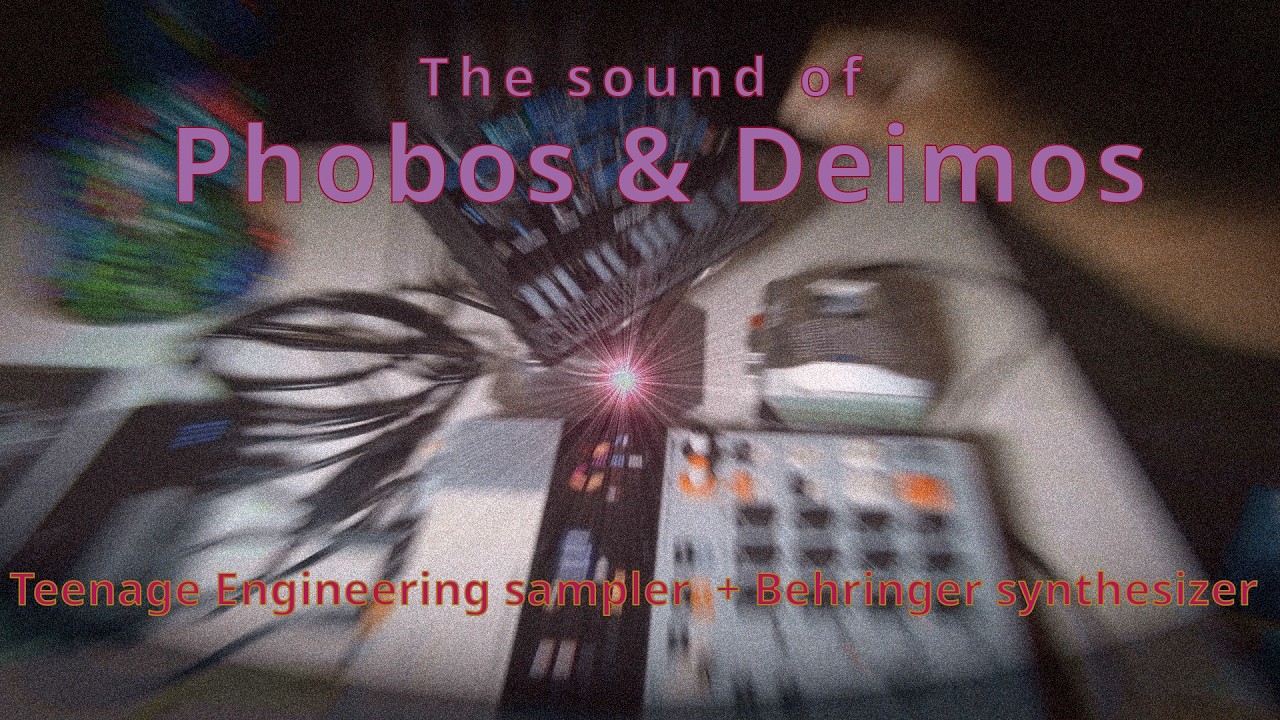 The sound of Phobos & Deimos. An electronic exploration - Behringer synth + Sampler K.O II EP. 133