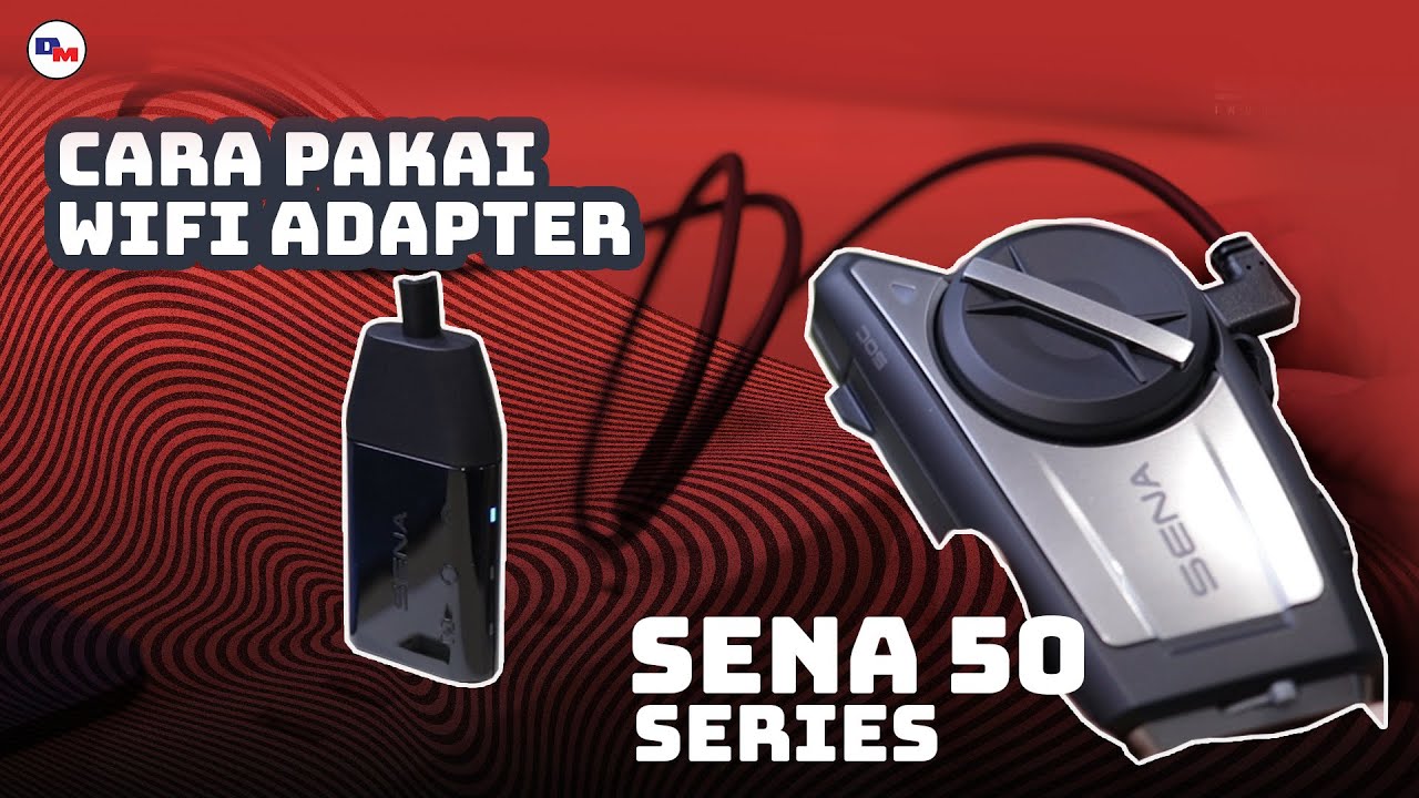 Cara Update Sena 50 Series dengan Wifi Adapter