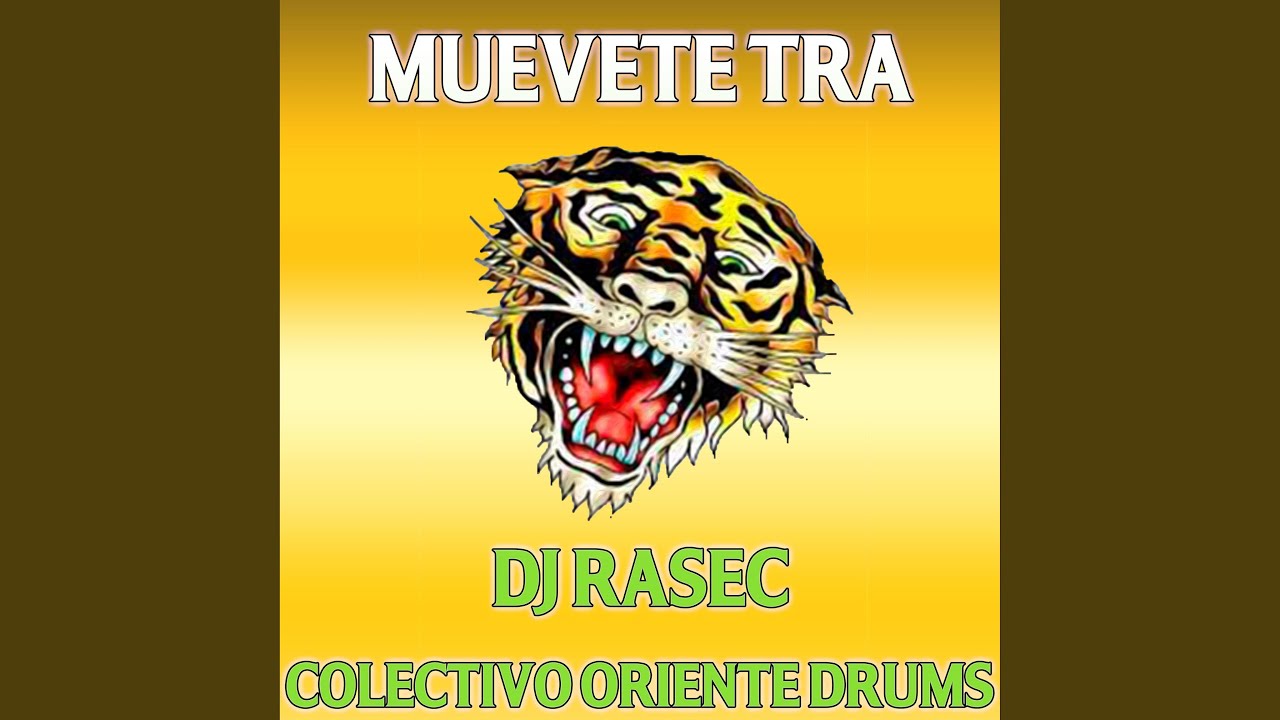 Muevete Tra (feat. Dj Rasec)