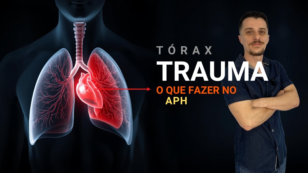 TRAUMA DE TÓRAX: 4 Lesões que Matam em Minutos no APH (O que fazer!)