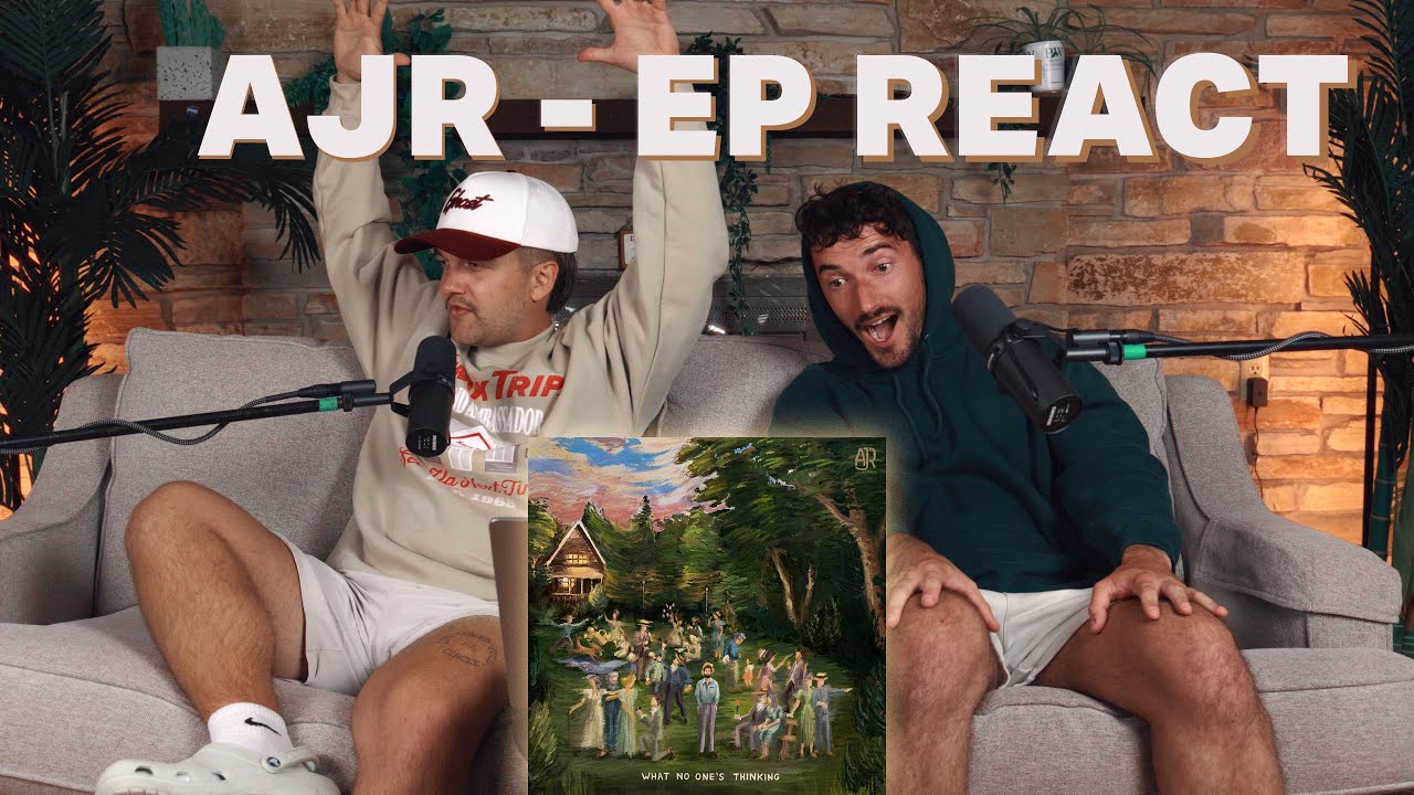 THE ASTRONOMERS REACT TO “WHAT NO ONE'S THINKING” BY AJR - FULL EP REACTION