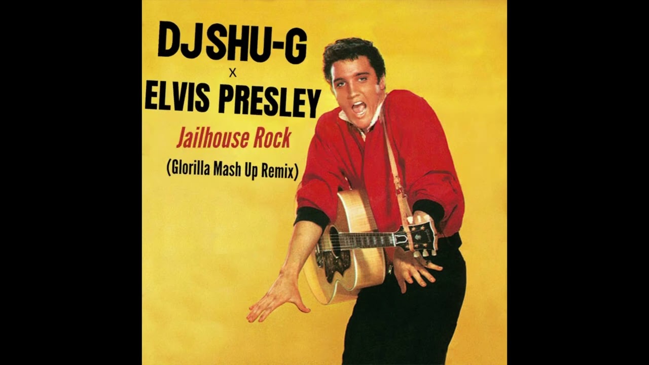 ELVIS PRESLEY x DJ SHU-G 