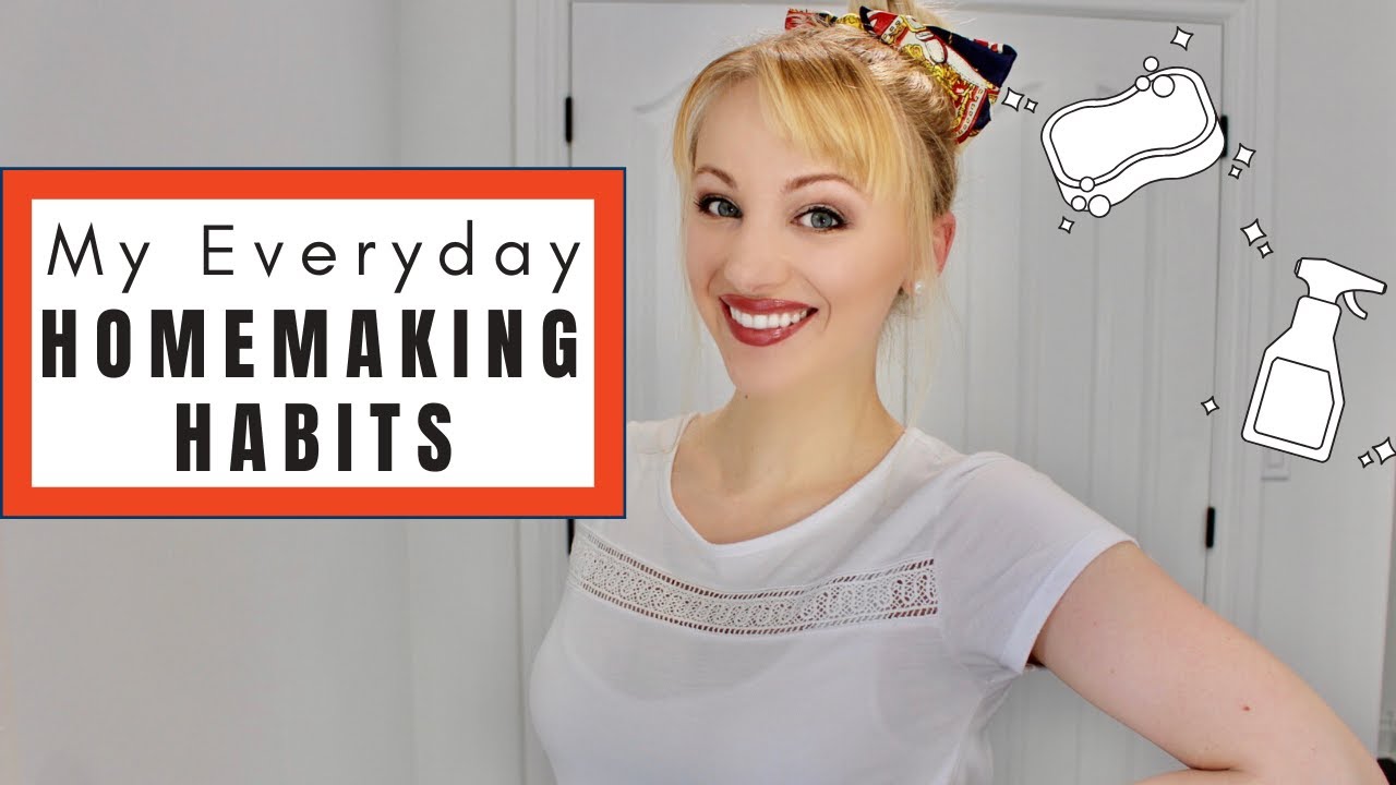 My Everyday HOMEMAKING Habits for Success