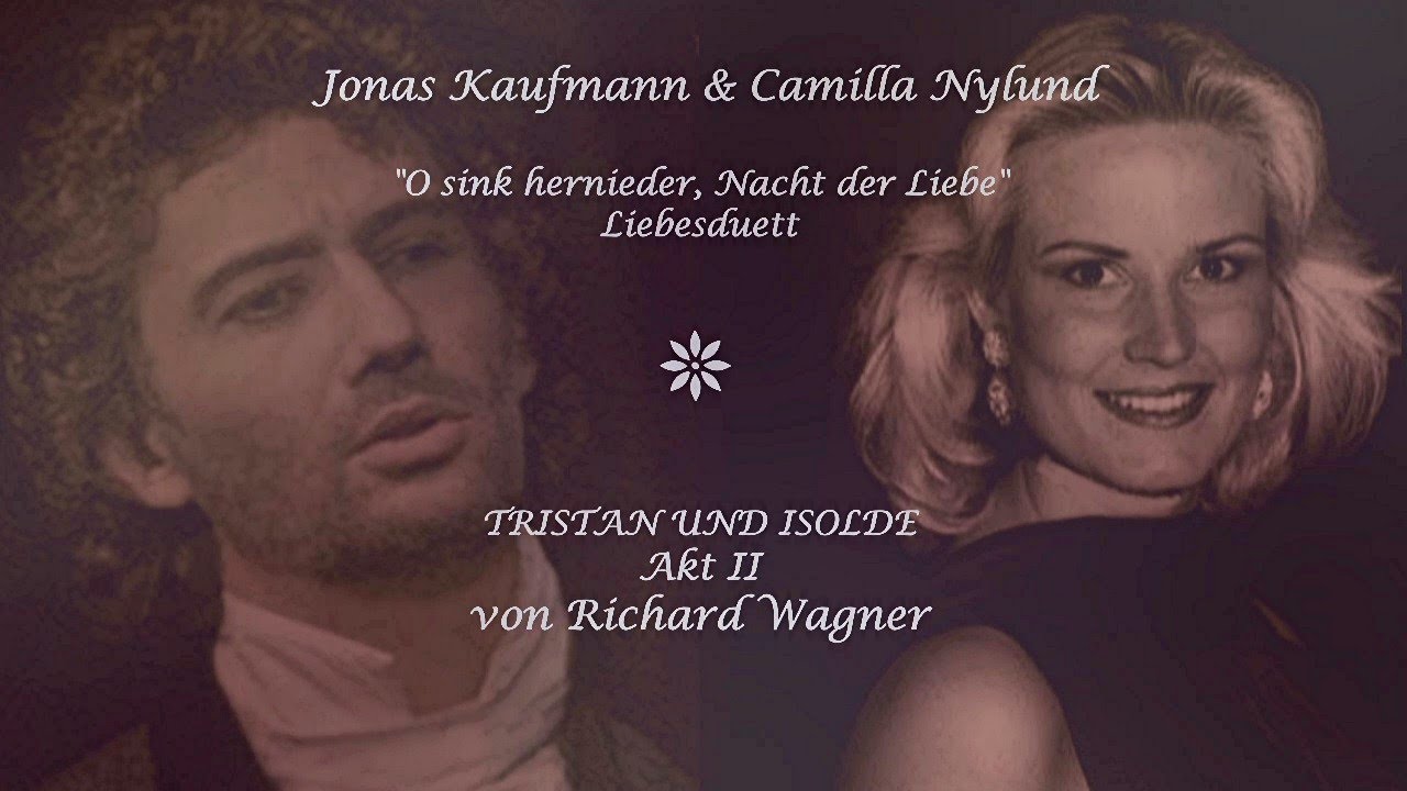 Jonas Kaufmann & Camilla Nylund ✬ 