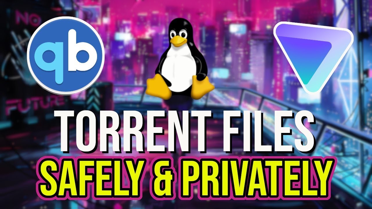 Как безопасно и конфиденциально загружать торренты в Linux. Руководство по настройке ProtonVPN