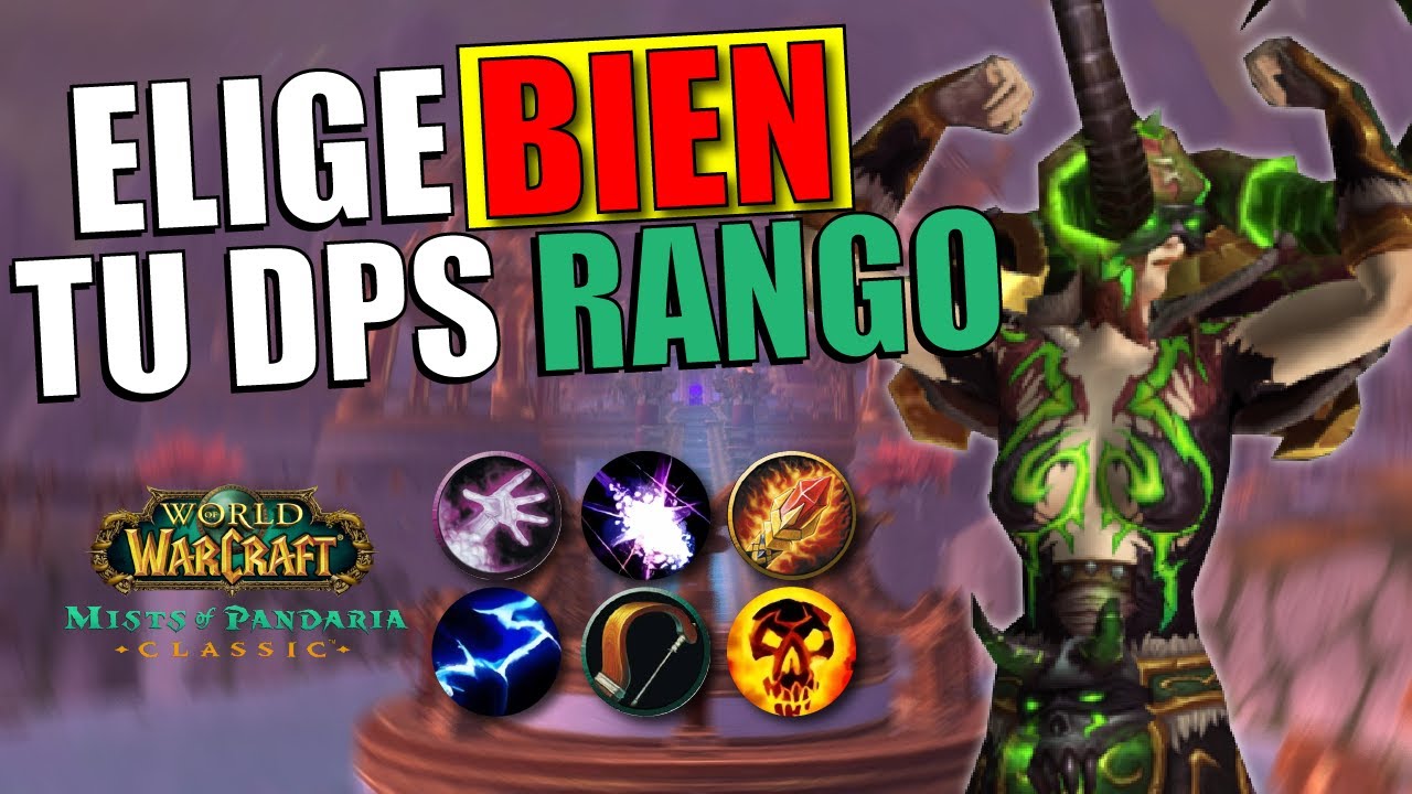¿Cual es el mejor dps rango para ti en PANDARIA?