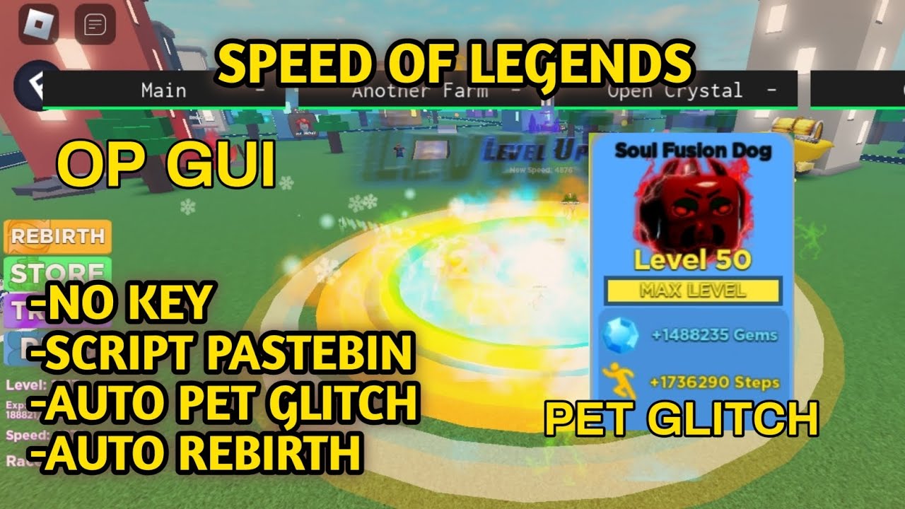 LEGENDS OF SPEED SCRIPT PASTEBIN NO KEY AUTO PET GLITCH