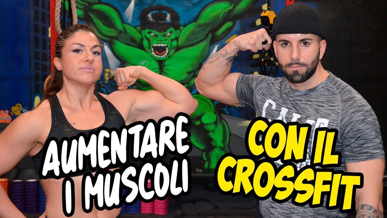 Donne VS Ipertrofia - Aumentare la massa muscolare con il CrossFit