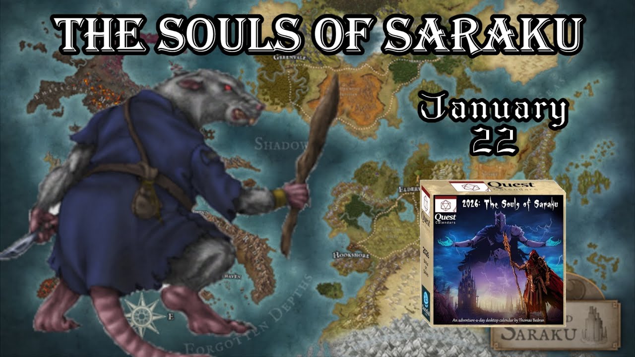 The Souls of Saraku: January 22 2026 - Quest Calendar