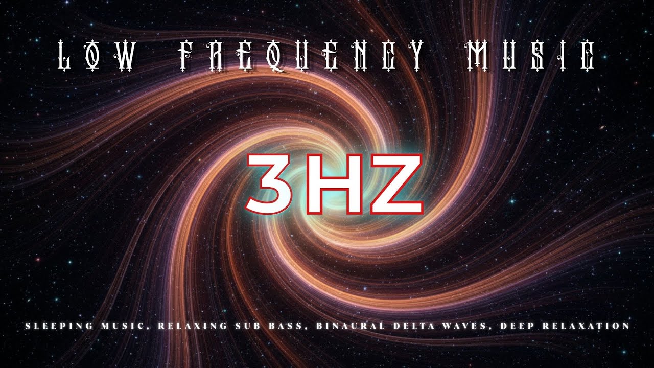 low frequency | SLEEPING Music, Relaxing SUB BASS, Binaural | DELTA Waves, Deep Relaxation