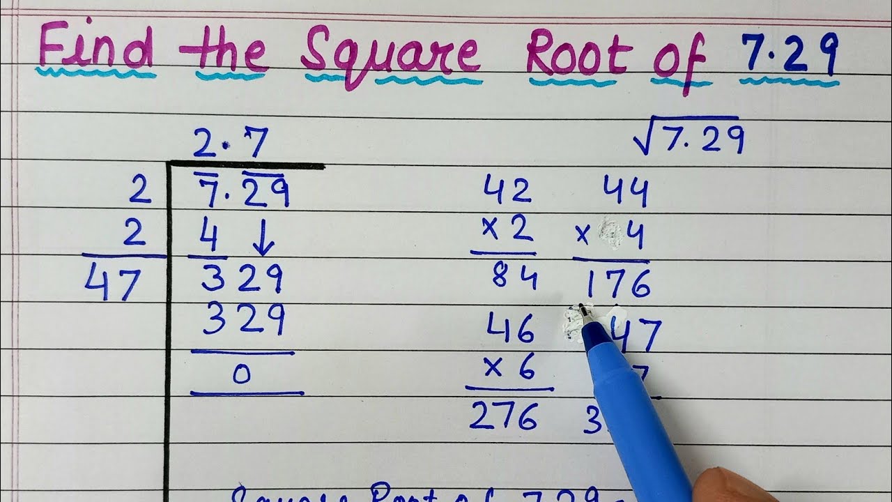 Find the Square Root of 7.29 by Long Division Method | Square Root of decimal number