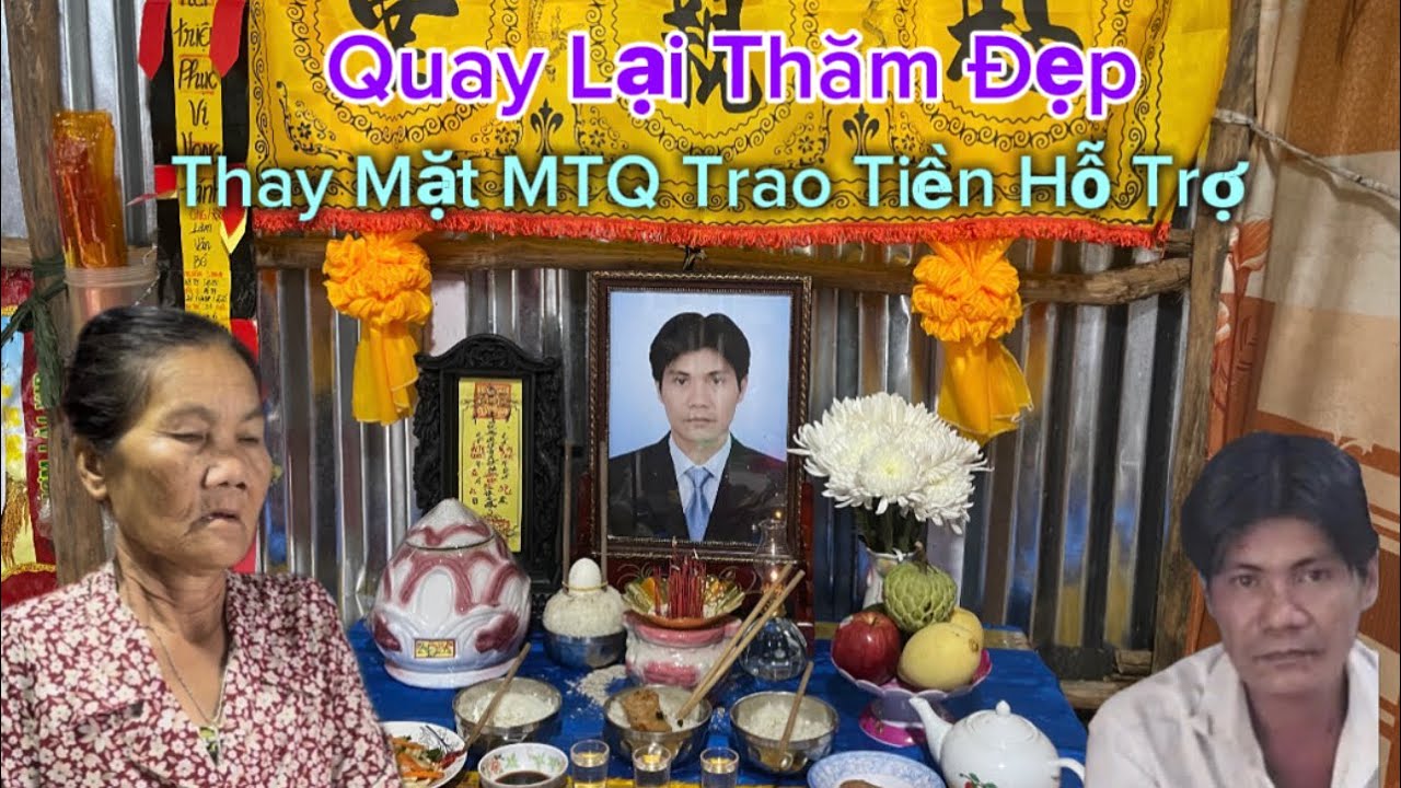    TRỞ LẠI THĂM CÔ ĐẸP 71T, THAY MẶT MTQ TRAO TIỀN HỖ TRỢ. THƯƠNG NGƯỜI MẸ NƯỚC MẮT RÁO KHÔ
