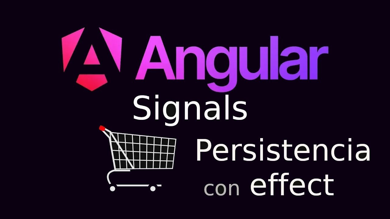 Carrito Angular Signals. Parte 2.  Persistencia.