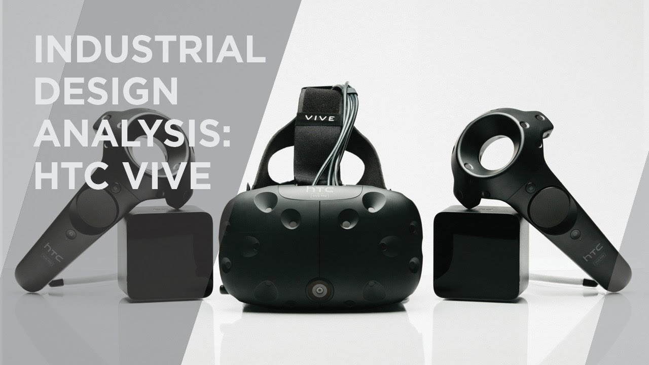 Industrial Design Analysis: Understanding HTC VIVE #industrialdesign