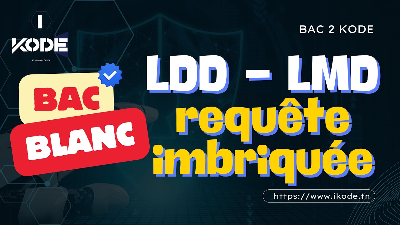 R&eacute;vision Bac Blanc 🔥 LMD _ LDD 🎯📅 [BAC INFO] 💡