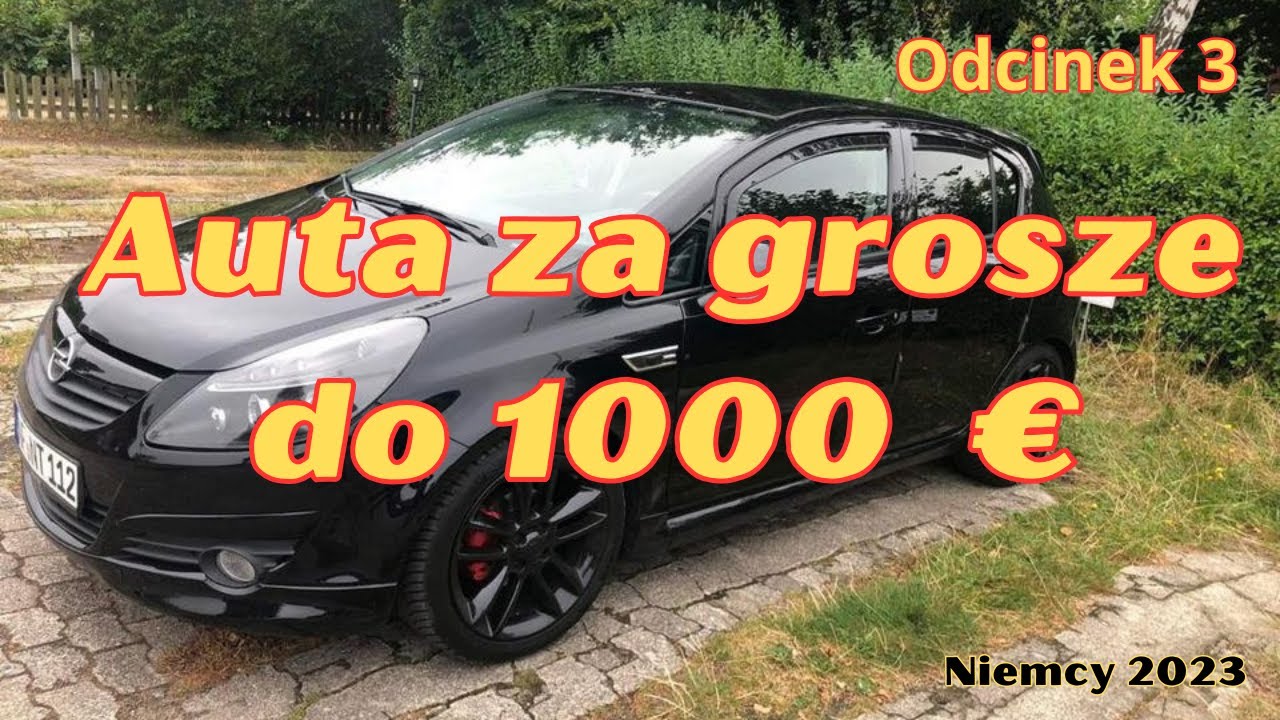 Auta za grosze do 1000 Euro! Odcinek 3
